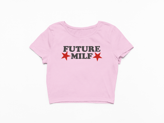 Crop top s nápisem FUTURE MILF