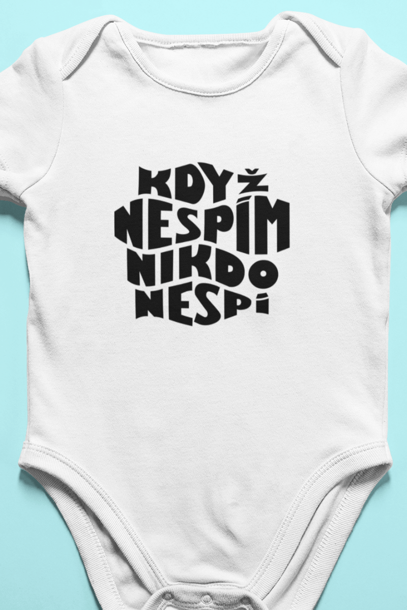 Dětské body s potiskem „Když nespím, nikdo nespí“ – dárek pro tetu, ségru i kámošku
