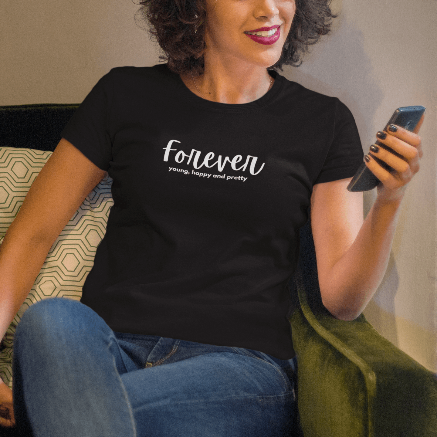 🖤 Tričko Forever Young, Happy & Pretty – věčně mladá a krásná!