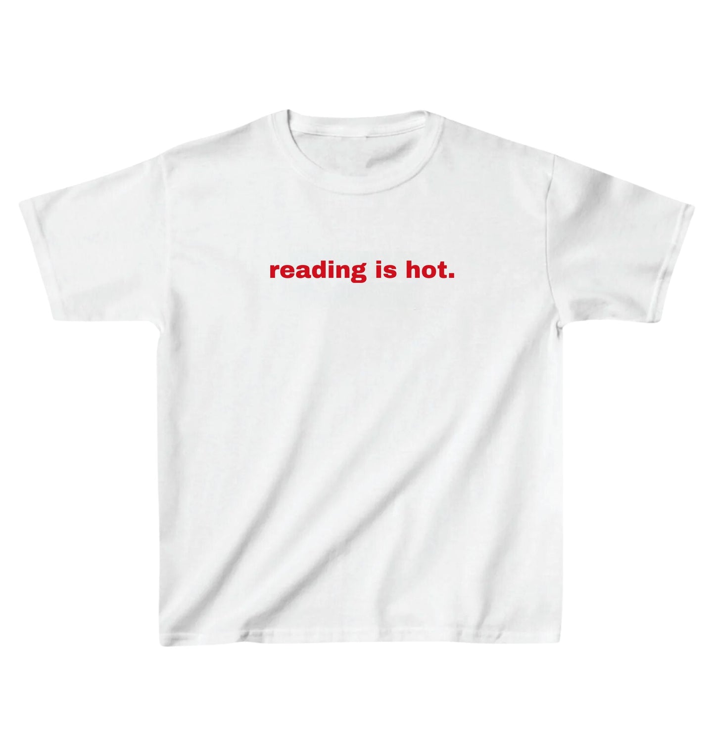 Bílé baby tee s červeným nápisem reading is hot
