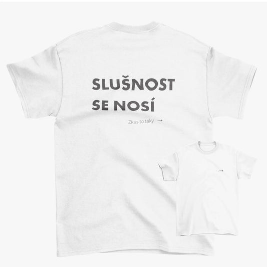 Tričko Slušnost se nosí