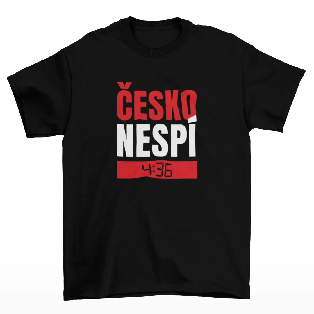 Tričko Česko nespí 4:36 – tričko s názorem