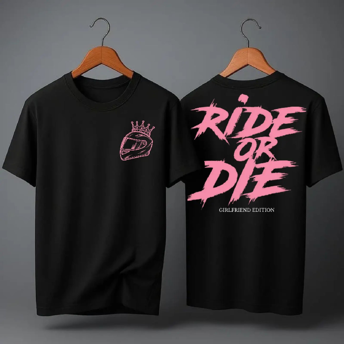 Tričko Ride or Die - Girlfriend Edition