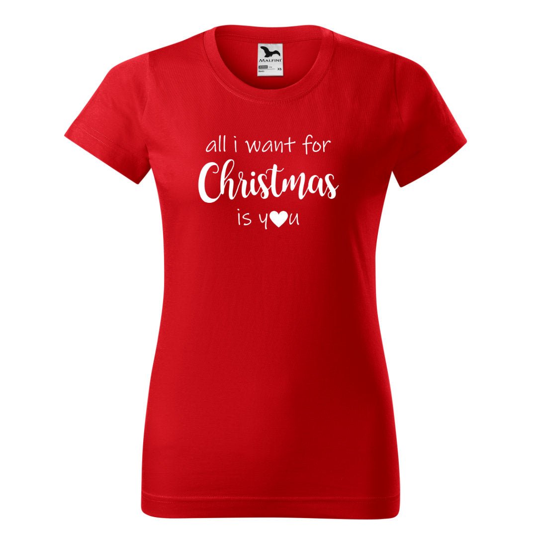 Červené vánoční tričko s nápisem All I want for Christmas is You