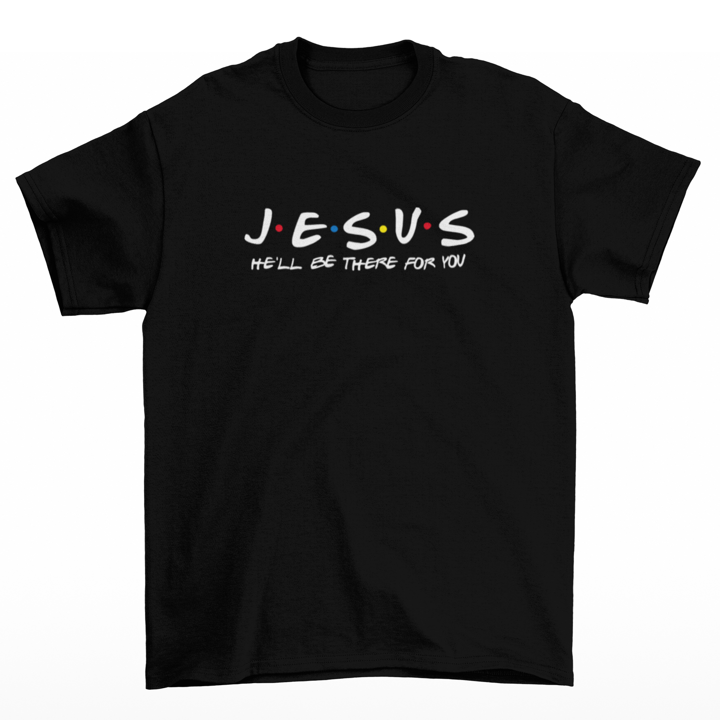 Tričko s nápisem "Jesus tu bude pro tebe" – víra ve stylu Přátel