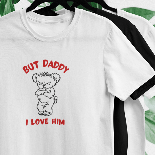 Tričko pro fanoušky Harry Styles - But Daddy I Love Him s medvídkem