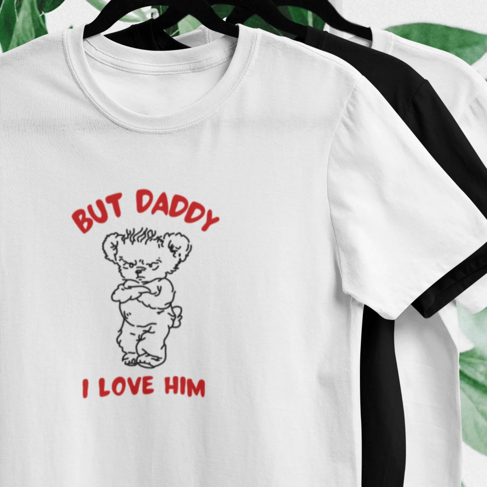 Bílé tričko s obrázkem medvídka a nápisem but daddy I love him