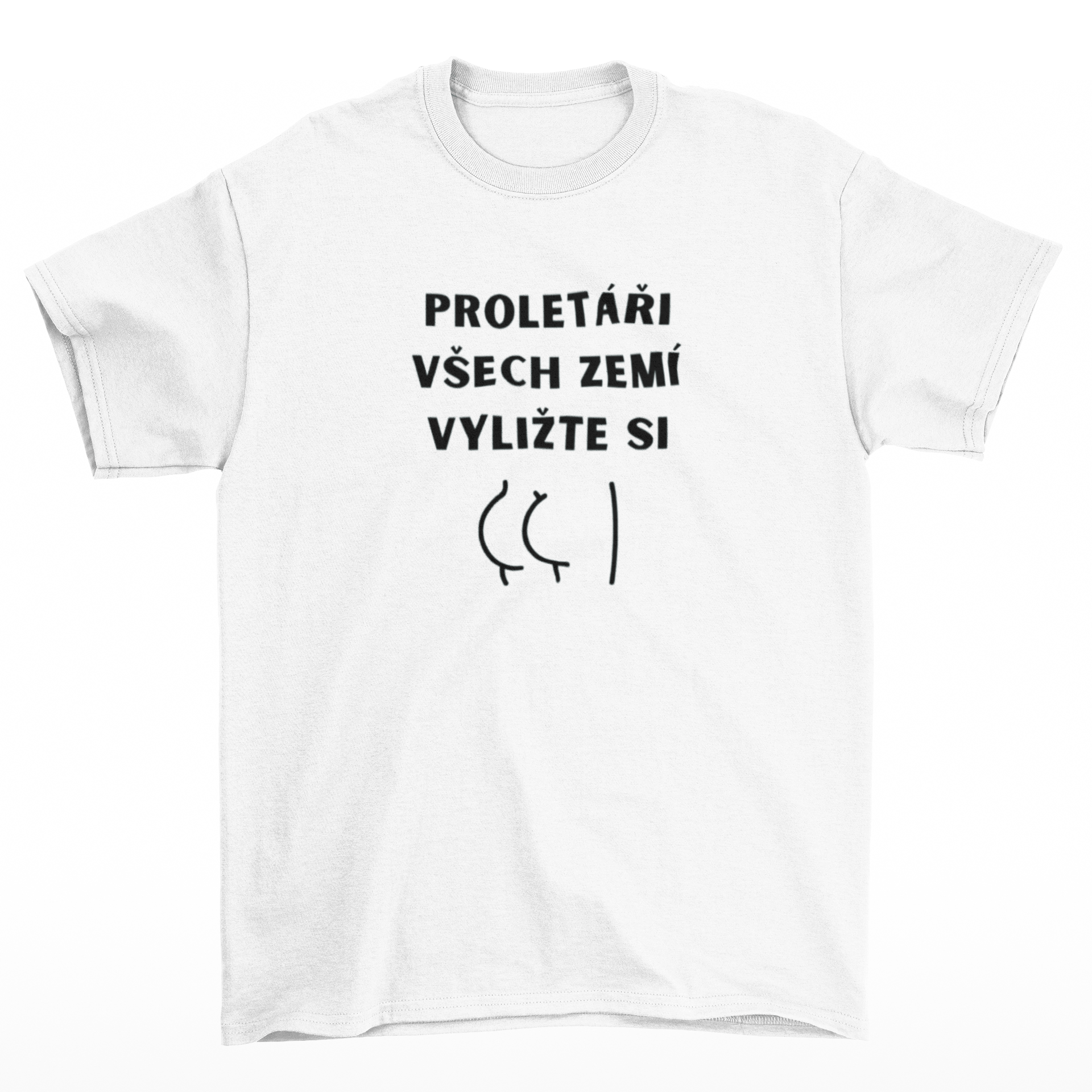 Tričko s hláškou - Proletáři všech zemí
