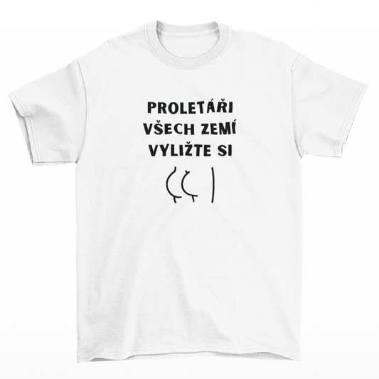 Tričko s hláškou - Proletáři všech zemí