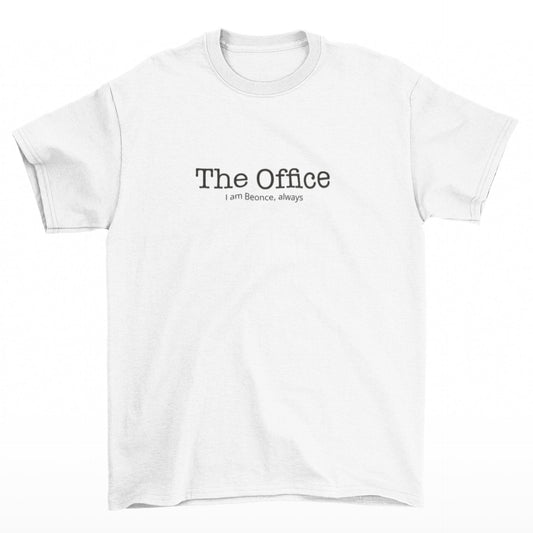 Tričko The Office - I am Beonce, always